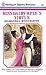Miss Dalrymple's Virtue (Harlequin Regency Romance Series 1, #21)