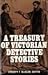 A Treasury of Victorian Det...