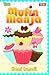 Muffin Manja by Hani Ismail