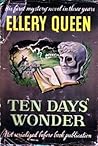 Ten Days' Wonder (Ellery Queen Detective, #19)