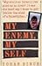 My Enemy, My Self