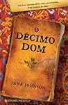 O Décimo Dom by Jane Johnson