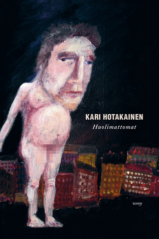 Huolimattomat (Hardcover)