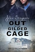 Out of the Gilded Cage