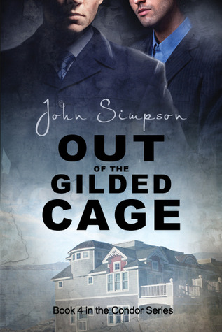 Out of the Gilded Cage (Condor, #4)