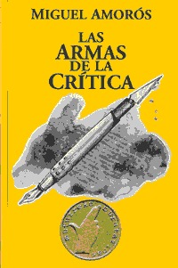 Las armas de la crítica (Paperback)