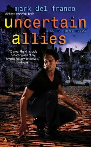 Uncertain Allies (Connor Grey, #5)