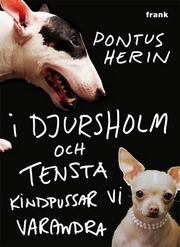 I Djursholm och Tensta kindpussar vi varandra (Hardcover)