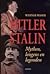 Fälschung, Dichtung und Wahrheit über Hitler und Stalin by Werner Maser