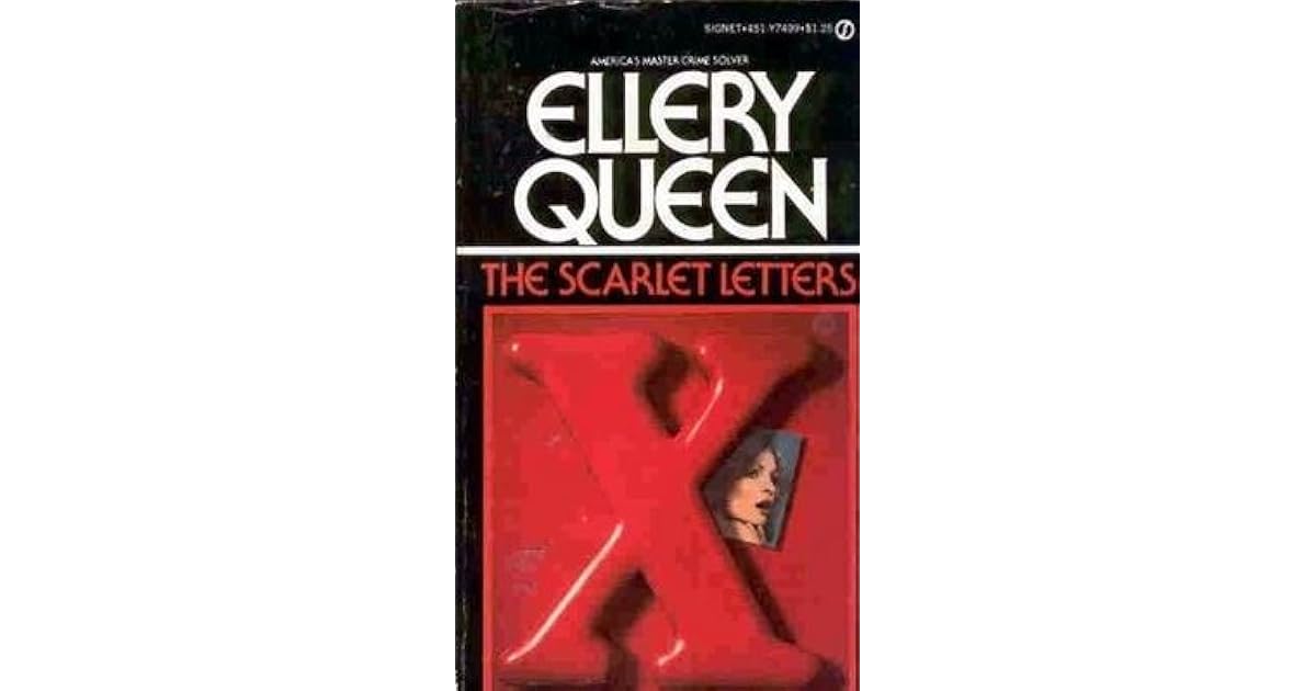The Scarlet Letters Ellery Queen Detective 24 By Ellery Queen