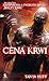 Cena krwi (Victoria Nelson,...