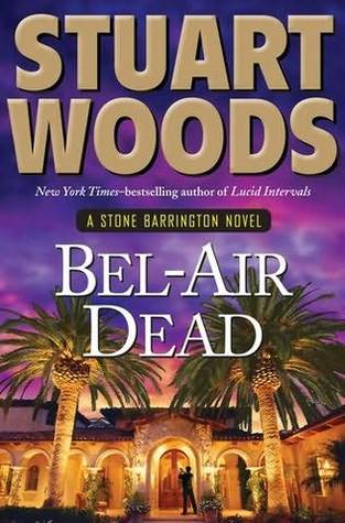 Bel-Air Dead (Stone Barrington, #20)