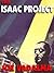 Isaac Project, A Novel of A...