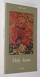 Holy Icons in the Religious Art of the Eastern Church (Orbis Pictus 5)