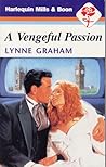A Vengeful Passion by Lynne Graham
