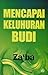 Mencapai Keluhuran Budi