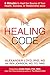 The Healing Code: 6 Minutes...