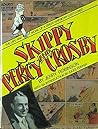 Skippy and Percy Crosby: The Life and Work of a Great American Cartoonist Skippy and Percy Crosby: The Life and Work of a Great American Cartoonist