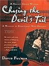 Chasing the Devil's Tail by David Fulmer