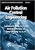 Air Pollution Control Engineering (Handbook of Environmental Engineering, 1)