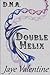 D.N.A.: Double Helix