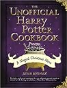 The Unofficial Harry Potter Cookbook Presents by Dinah Bucholz