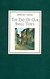The End of Our Small Town