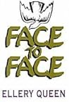 Face to Face