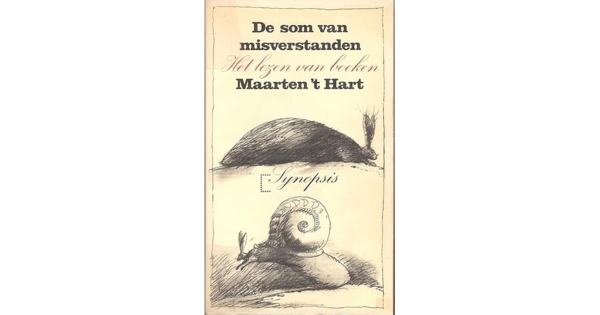 De som van misverstanden: Het lezen van boeken by Maarten 't Hart