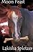 Moon Feast