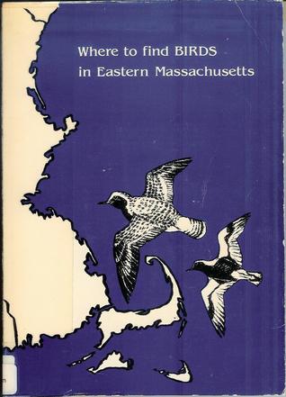 Where to find BIRDS in Eastern Massachusetts