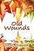 Old Wounds (Old Wounds, #1)