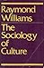 The Sociology of Culture
