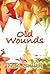 Old Wounds (Old Wounds, #1)