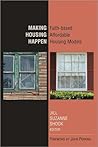 Making Housing Happen: Faith-Based Affordable Housing Models