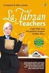 La Tahzan for Teachers by Irmayanti