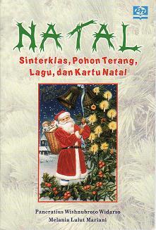 Natal: Sinterklas, Pohon Terang, Lagu, dan Kartu Natal