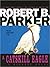 A Catskill Eagle (Spenser, #12)