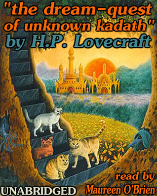 The Dream-Quest of Unknown Kadath