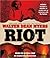 Riot
