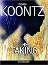 The Taking by Dean Koontz