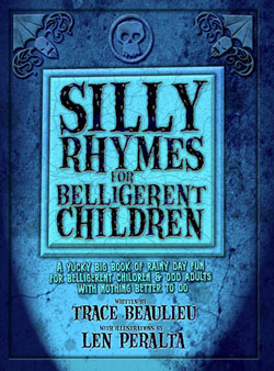 Silly Rhymes for Belligerent Children