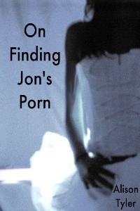 On Finding Jon's Porn (ebook)