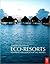 Eco-Resorts: Planning and Design for the Tropics
