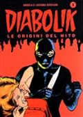 Diabolik le origini del mito n. 1