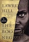 The Book of Negroes by Lawrence Hill