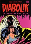 Diabolik le origini del mito n. 3