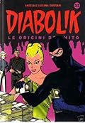 Diabolik le origini del mito n. 33