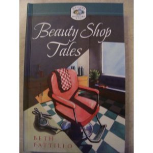 Beauty Shop Tales (Mystery and the Minister's Wife, #3)