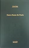 Notre-Dame de Paris by Victor Hugo